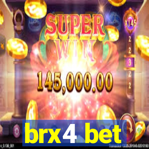 brx4 bet